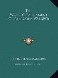 The World's Parliament of Religions V2 (1893)