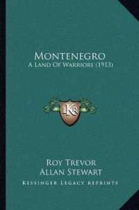 Montenegro : A Land of Warriors (1913)