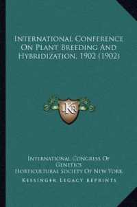 International Conference on Plant Breeding and Hybridization， 1902 (1902)