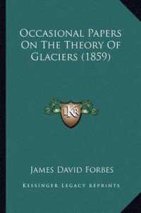 Occasional Papers on the Theory of Glaciers (1859)