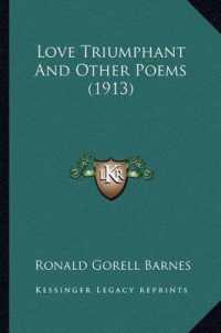 Love Triumphant and Other Poems (1913)