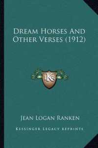 Dream Horses and Other Verses (1912)
