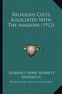 Religious Cults Associated with the Amazons (1912)
