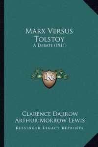 Marx Versus Tolstoy : A Debate (1911)