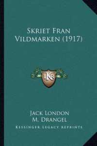 Skriet Fran Vildmarken (1917)