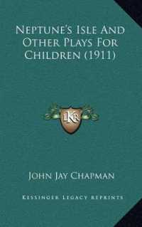 Neptune's Isle and Other Plays for Children (1911)