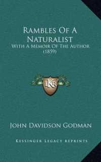 Rambles of a Naturalist : With a Memoir of the Author (1859)
