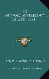 The Fourfold Sovereignty of God (1871)