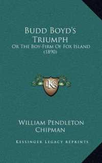 Budd Boyd's Triumph : Or the Boy-Firm of Fox Island (1890)