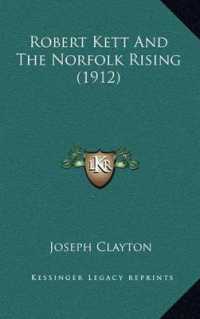 Robert Kett and the Norfolk Rising (1912)