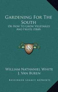 Gardening for the South : Or How to Grow Vegetables and Fruits (1868)