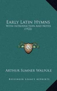 Early Latin Hymns : With Introduction and Notes (1922)