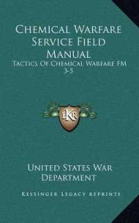 Chemical Warfare Service Field Manual : Tactics of Chemical Warfare FM 3-5