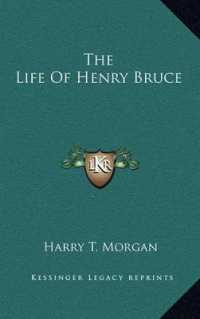 The Life of Henry Bruce