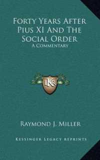 Forty Years after Pius XI and the Social Order : A Commentary