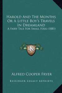 Harold and the Months or a Little Boy's Travels in Dreamland : A Fairy Tale for Small Folk (1881)