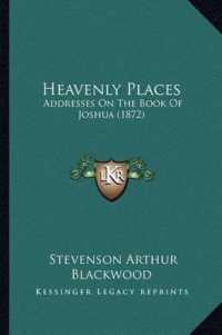 Heavenly Places : Addresses on the Book of Joshua (1872)