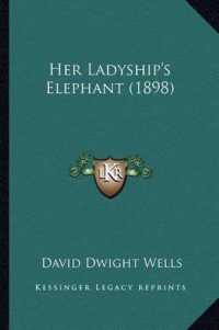 Her Ladyship's Elephant (1898)
