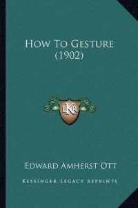 How to Gesture (1902)