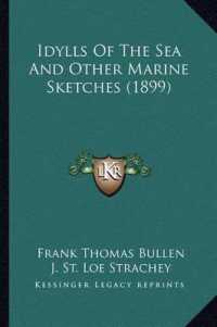 Idylls of the Sea and Other Marine Sketches (1899)