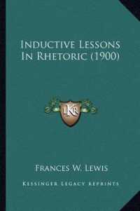 Inductive Lessons in Rhetoric (1900)