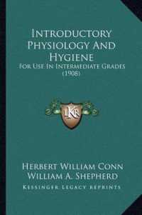 Introductory Physiology and Hygiene : For Use in Intermediate Grades (1908)