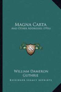 Magna Carta : And Other Addresses (1916)