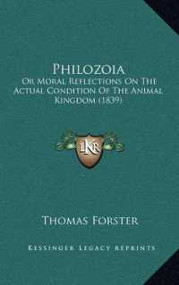 Philozoia : Or Moral Reflections on the Actual Condition of the Animal Kingdom (1839)