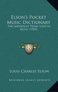 Elson's Pocket Music Dictionary : The Important Terms Used in Music (1909)