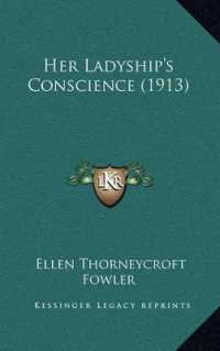 Her Ladyship's Conscience (1913)