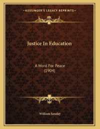 Justice in Education : A Word for Peace (1904)