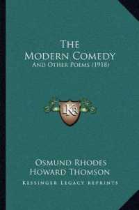 The Modern Comedy : And Other Poems (1918)