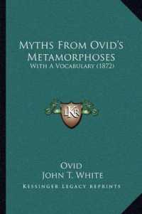 Myths from Ovid's Metamorphoses : With a Vocabulary (1872)