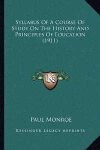 Syllabus of a Course of Study on the History and Principles of Education (1911)