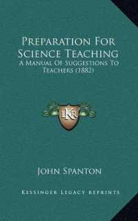 Preparation for Science Teaching : A Manual of Suggestions to Teachers (1882)