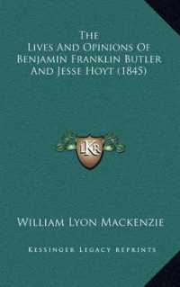 The Lives and Opinions of Benjamin Franklin Butler and Jesse Hoyt (1845)