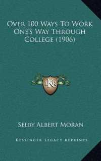 Over 100 Ways to Work One's Way through College (1906)