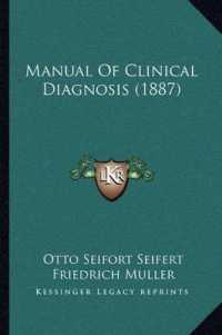 Manual of Clinical Diagnosis (1887)