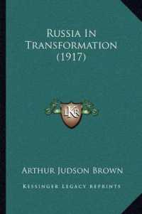 Russia in Transformation (1917)