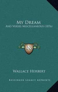 My Dream : And Verses Miscellaneous (1876)