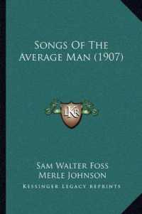 Songs of the Average Man (1907)