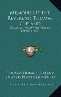 Memoirs of the Reverend Thomas Cleland : Compiled from His Private Papers (1859)