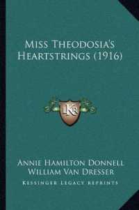 Miss Theodosia's Heartstrings (1916)