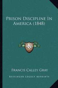 Prison Discipline in America (1848)