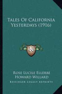 Tales of California Yesterdays (1916)