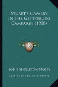 Stuart's Cavalry in the Gettysburg Campaign (1908)