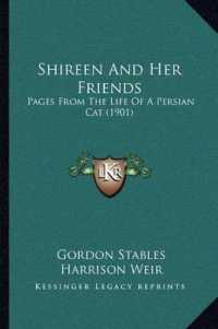 Shireen and Her Friends : Pages from the Life of a Persian Cat (1901)