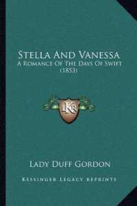 Stella and Vanessa : A Romance of the Days of Swift (1853)