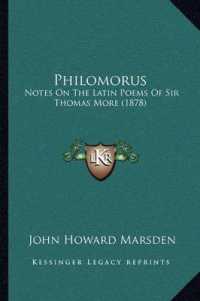 Philomorus : Notes on the Latin Poems of Sir Thomas More (1878)