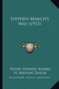 Stephen March's Way (1913)